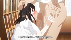 Toshoshitsu No Kanojo All Episodes (Less NTR) (Sex Scenes) ENG SUB